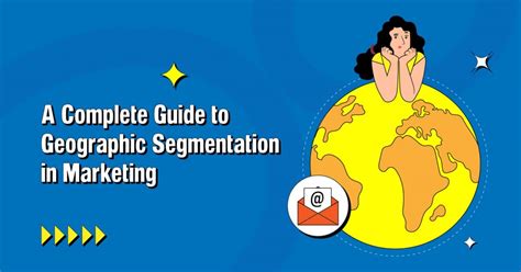 geopraphic segmentation of p&g|What is Geographic Segmentation: The Complete Guide.